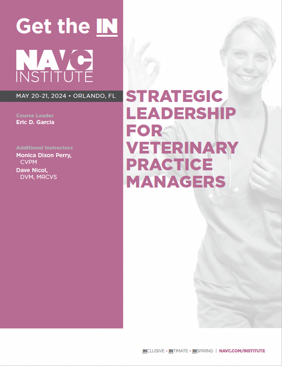 Strategic Leadership for Veterinary Practice Managers Course Notes - NAVC Institute