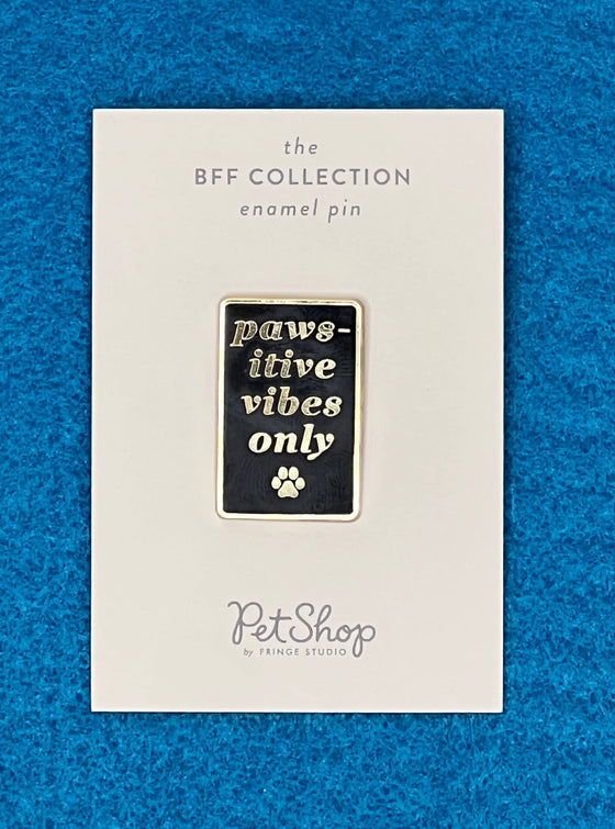 "Pawsitive Vibes Only" Enamel Pin - Shop NAVC