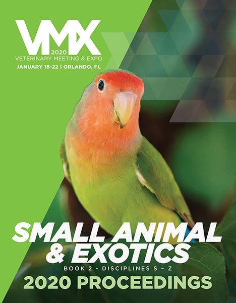 2020 VMX Small Animal & Exotics Proceedings - Shop NAVC