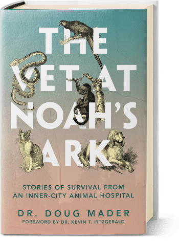 The Vet at Noah's Ark: Stories of Survival from an Inner - City Animal Hospital - Shop NAVC