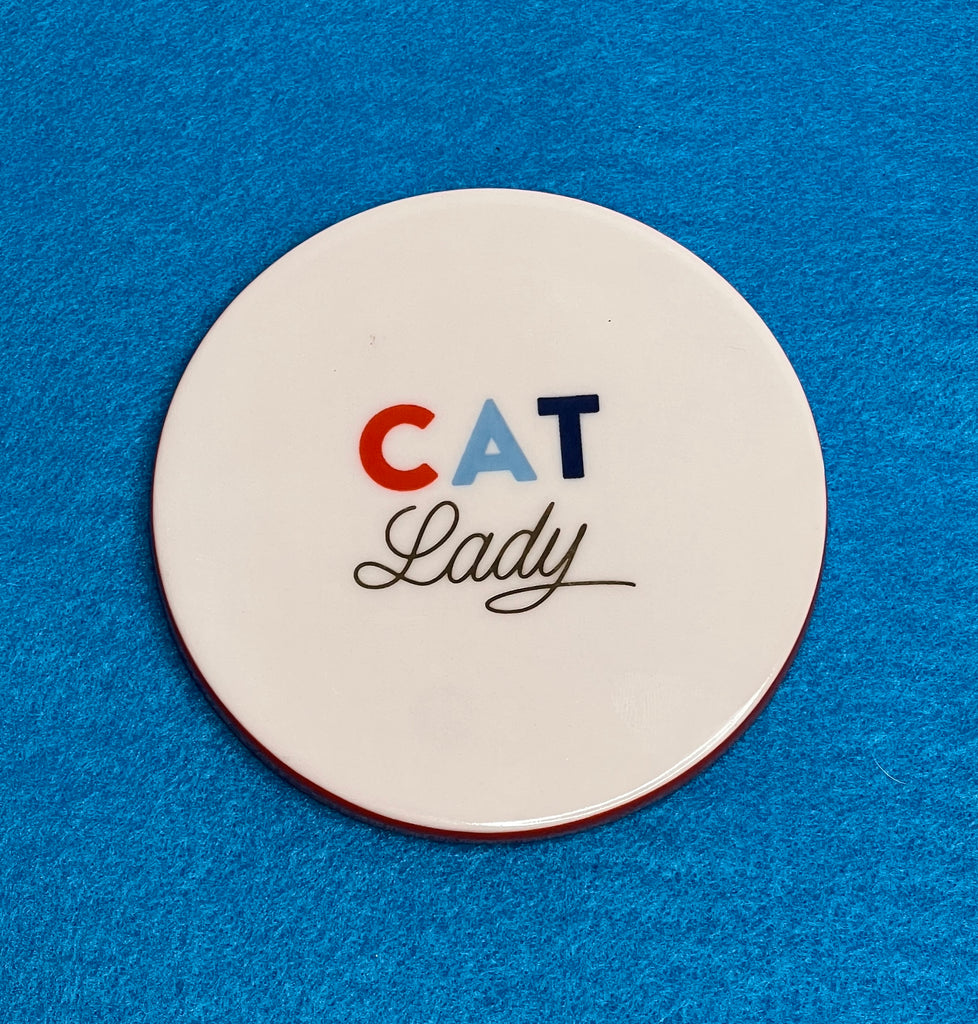 "CAT Lady" Ceramic Coaster